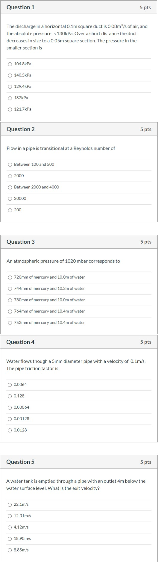 Solved Question 1 5 pts The discharge in a horizontal 0.1m | Chegg.com