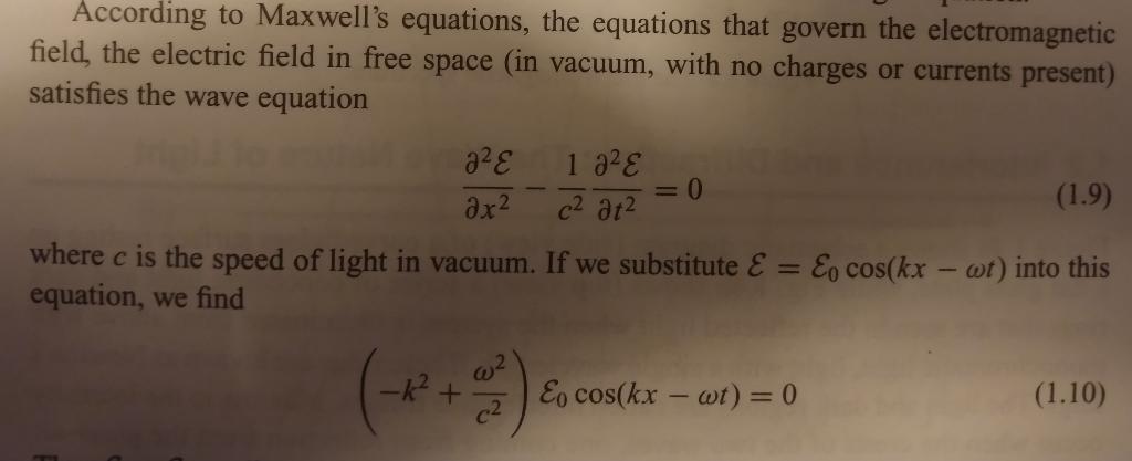 Solved According To Maxwell's Equations, The Equations That | Chegg.com