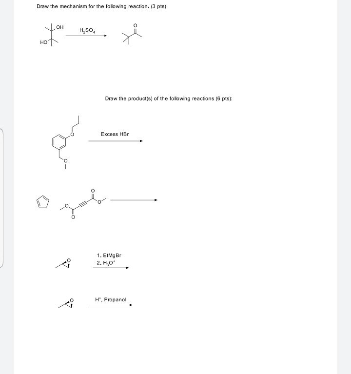 Solved Draw the mechanism for the following reaction. (3 | Chegg.com