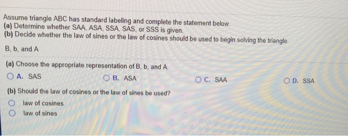 Solved Assume triangle ABC has standard labeling and | Chegg.com