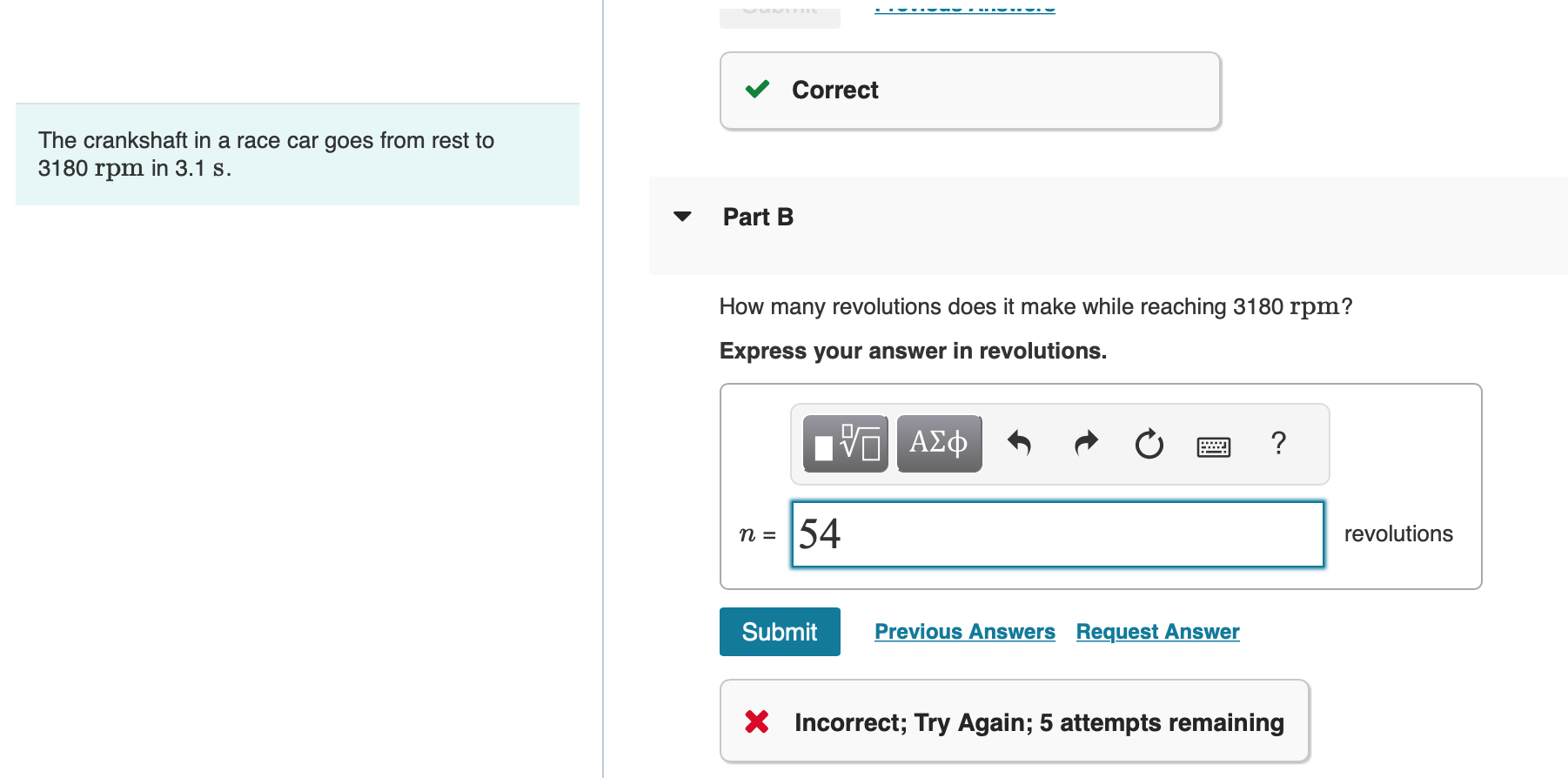 Solved The crankshaft in a race car goes from rest to