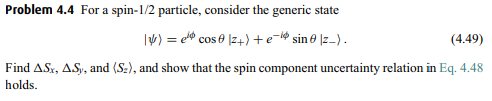 Solved Problem 4.4 For a spin-1/2 particle, consider the | Chegg.com