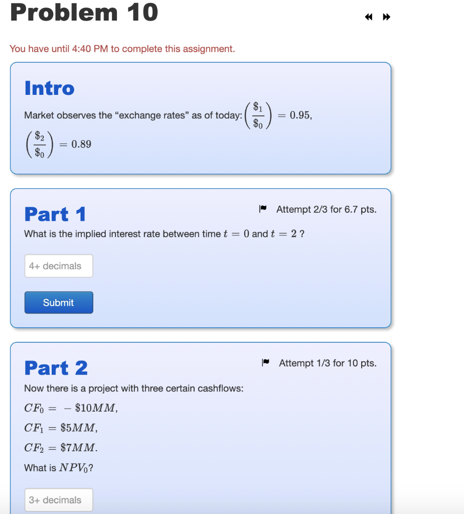 Solved Problem 10 You Have Until 4 40 Pm To Complete This Chegg Com