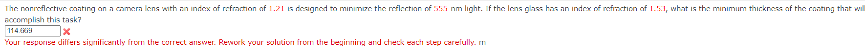 Solved The nonreflective coating on a camera lens with an | Chegg.com