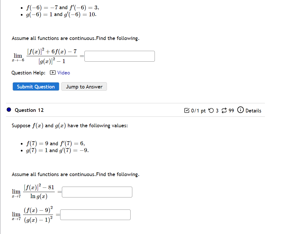 Solved - F(−6)=−7 And F′(−6)=3, - G(−6)=1 And G′(−6)=10. | Chegg.com