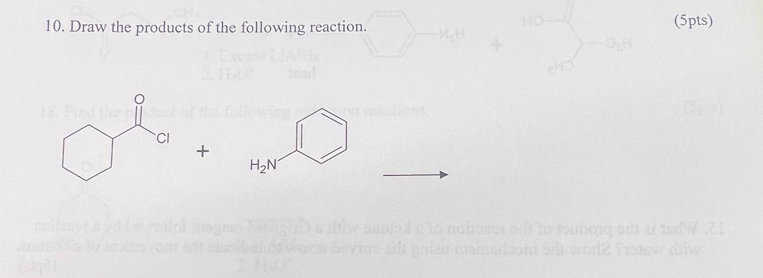 Solved 10. Draw the products of the following reaction. | Chegg.com