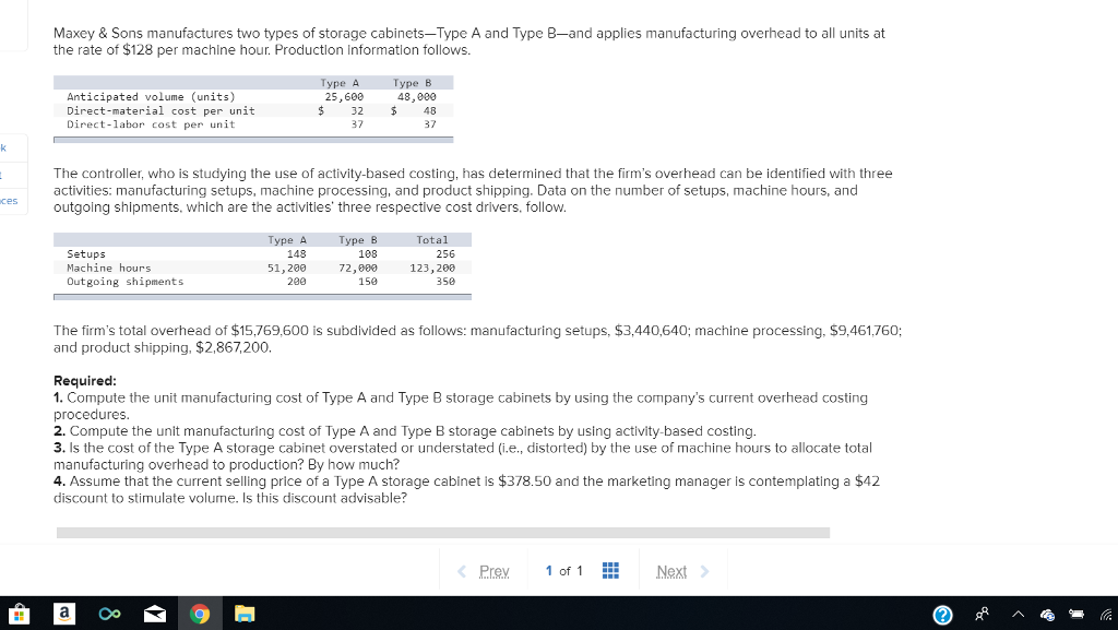 Solved Maxey & Sons Manufactures Two Types Of Storage | Chegg.com