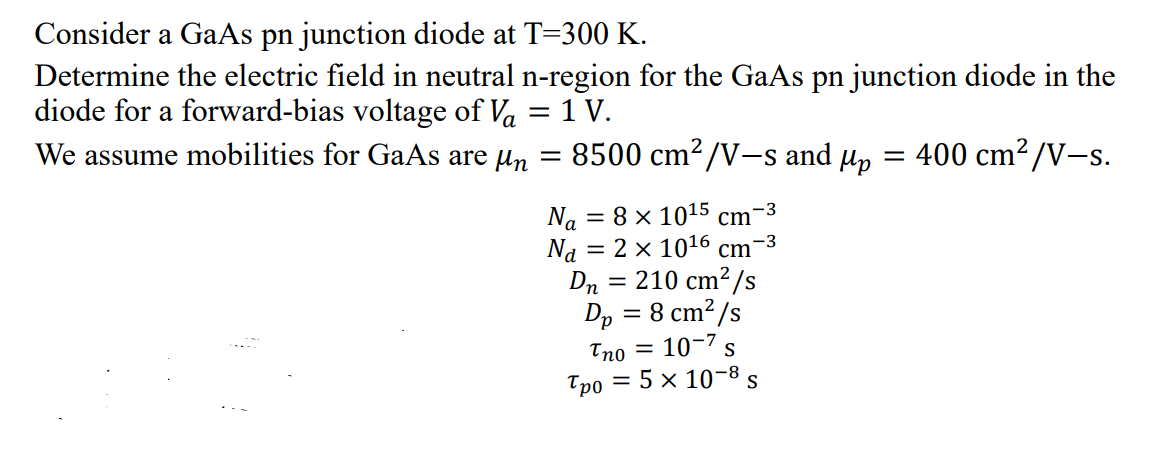 Solved Consider a GaAs pn junction diode at T=300 K. | Chegg.com