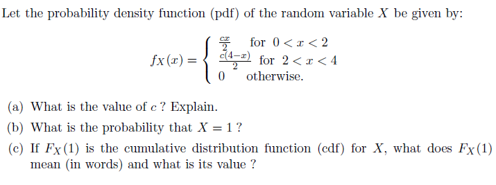 Solved Let The Probability Density Function (pdf) Of The | Chegg.com