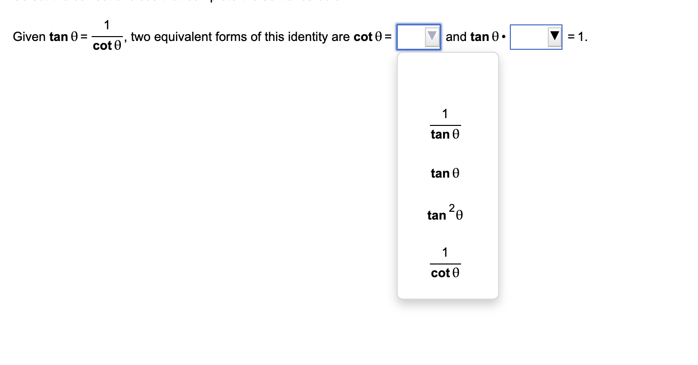 Solved 1 Given tan = cot two equivalent forms of this