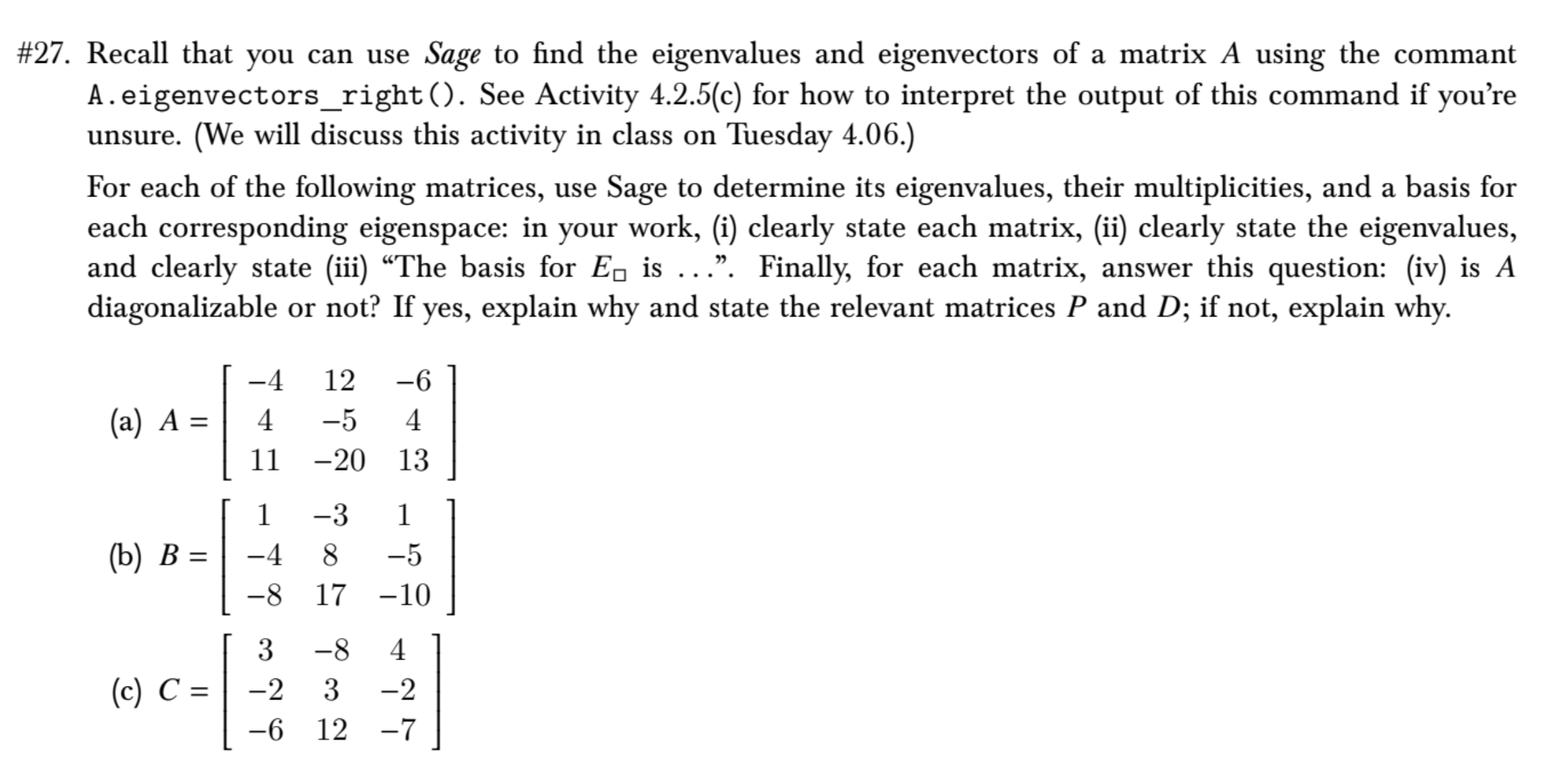 27. Recall that you can use Sage to find the | Chegg.com