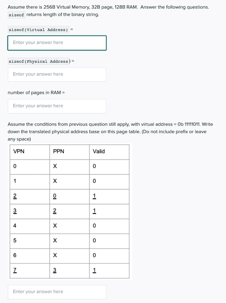 Solved Assume there is 256B Virtual Memory, 32B page, 128B | Chegg.com