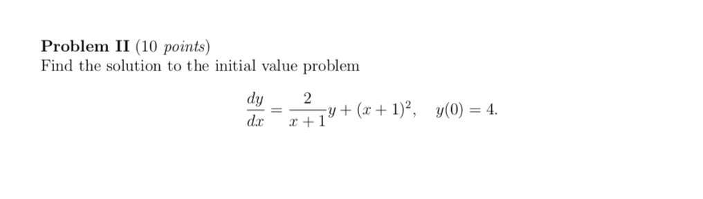 Solved Problem VII (10 points) Solve the given initial value | Chegg.com