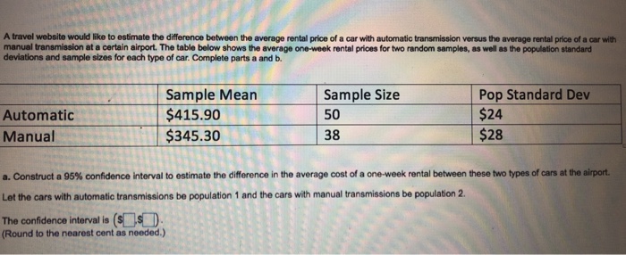 Solved: A Travel Website Would Like To Estimate The Differ... | Chegg.com