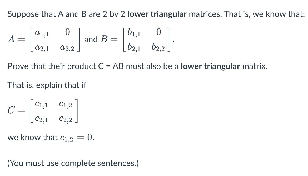 Solved Suppose that A and B are 2 by 2 lower triangular | Chegg.com