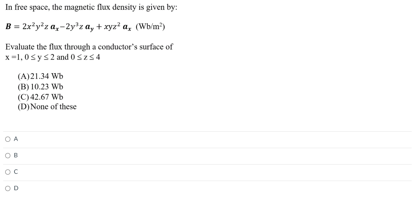 Solved In free space, the magnetic flux density is given by: | Chegg.com