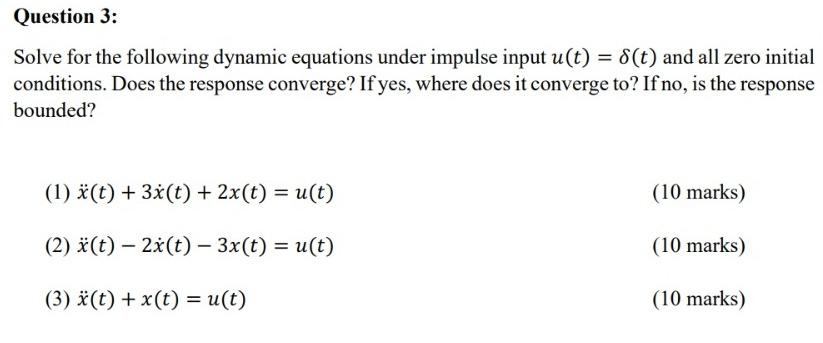 Solved Question 3: Solve for the following dynamic equations | Chegg.com