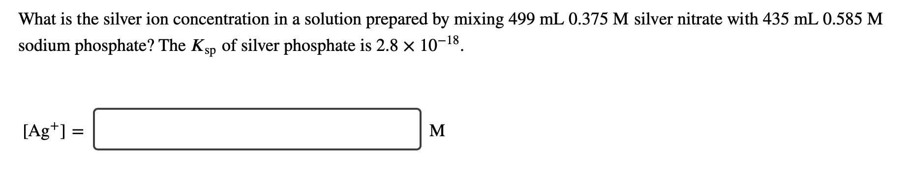Solved What is the silver ion concentration in a solution | Chegg.com