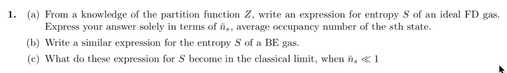 Solved 1. (a) From a knowledge of the partition function Z, | Chegg.com