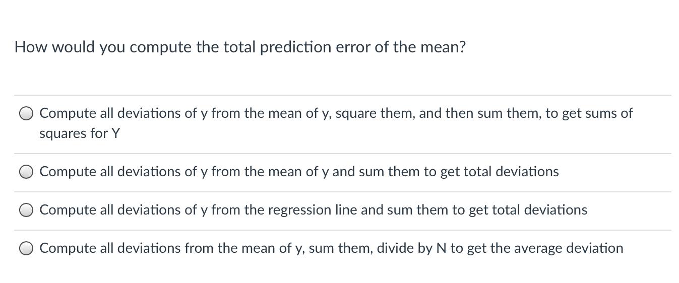 Solved How would you compute the total prediction error of | Chegg.com