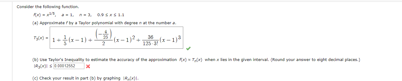 Solved Consider the following function. f(x) = x1/5, a = 1, | Chegg.com