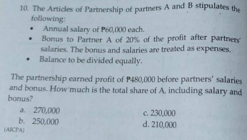 Solved 10. The Articles Of Partnership Of Partners A And B | Chegg.com