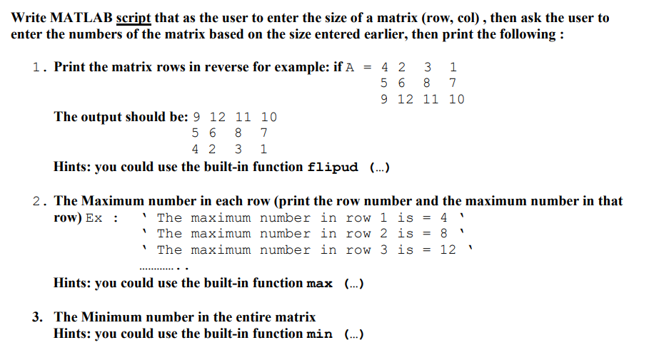 Solved Write MATLAB script that as the user to enter the Chegg