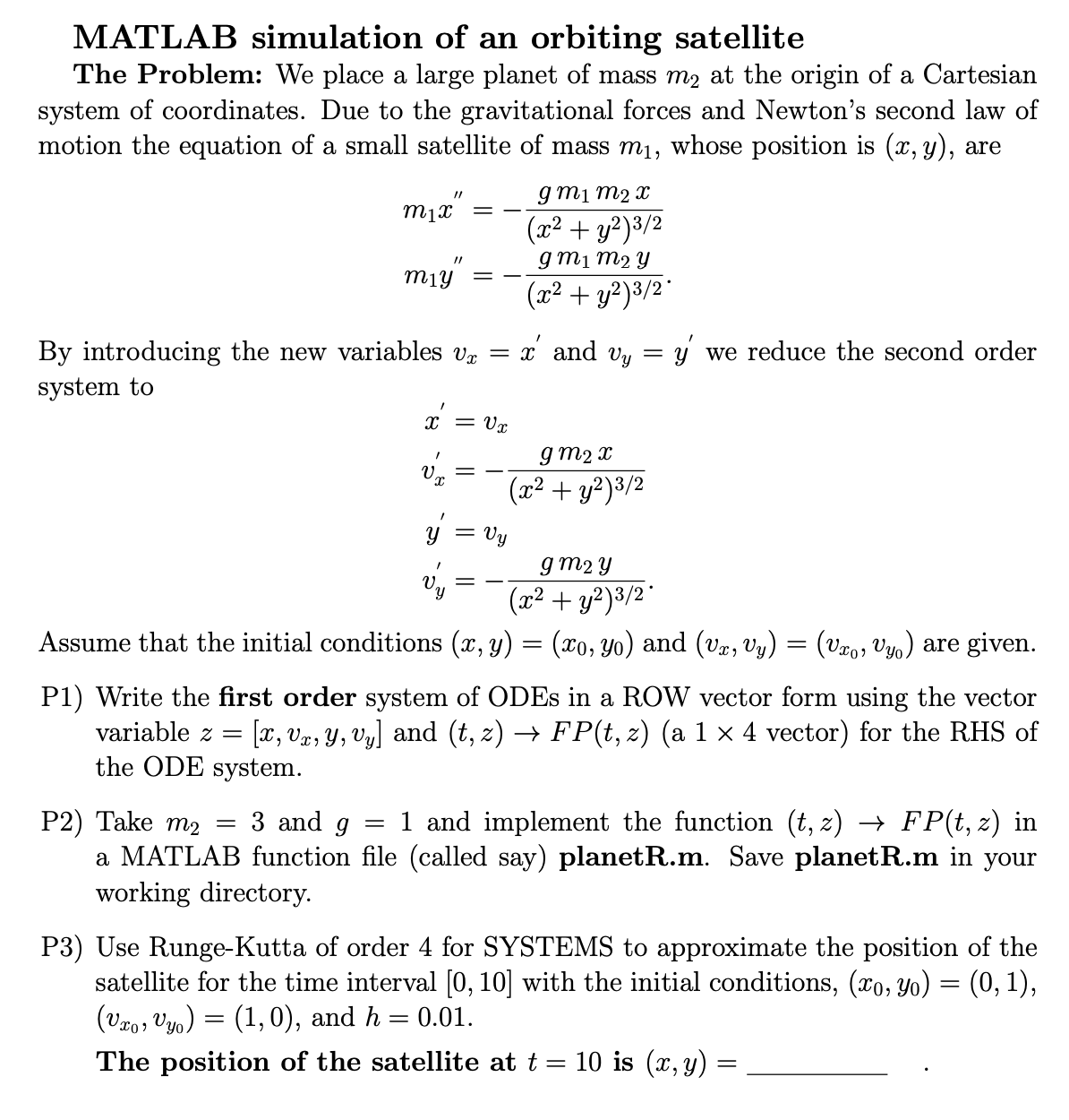 Solved MATLAB simulation of an orbiting satellite The | Chegg.com
