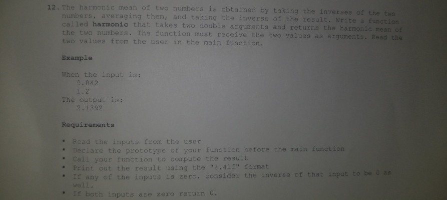 Solved 12. The harmonic mean of two numbers is obtained by | Chegg.com