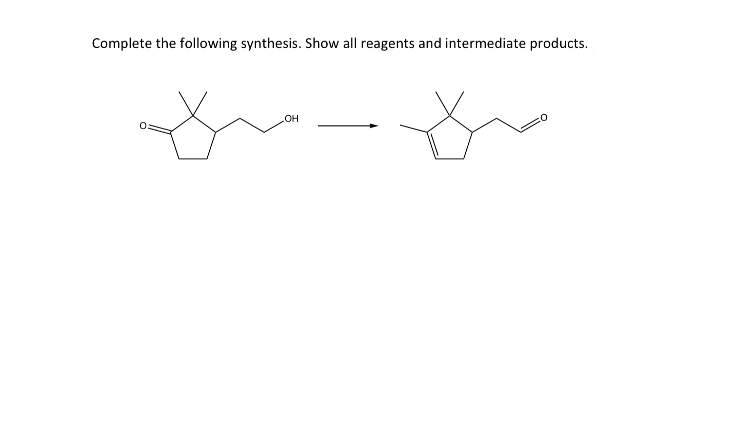 Solved Complete The Following Synthesis. Show All Reagents | Chegg.com