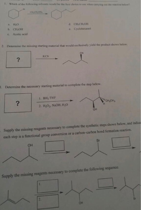 Solved Determine the missing starting material that would | Chegg.com