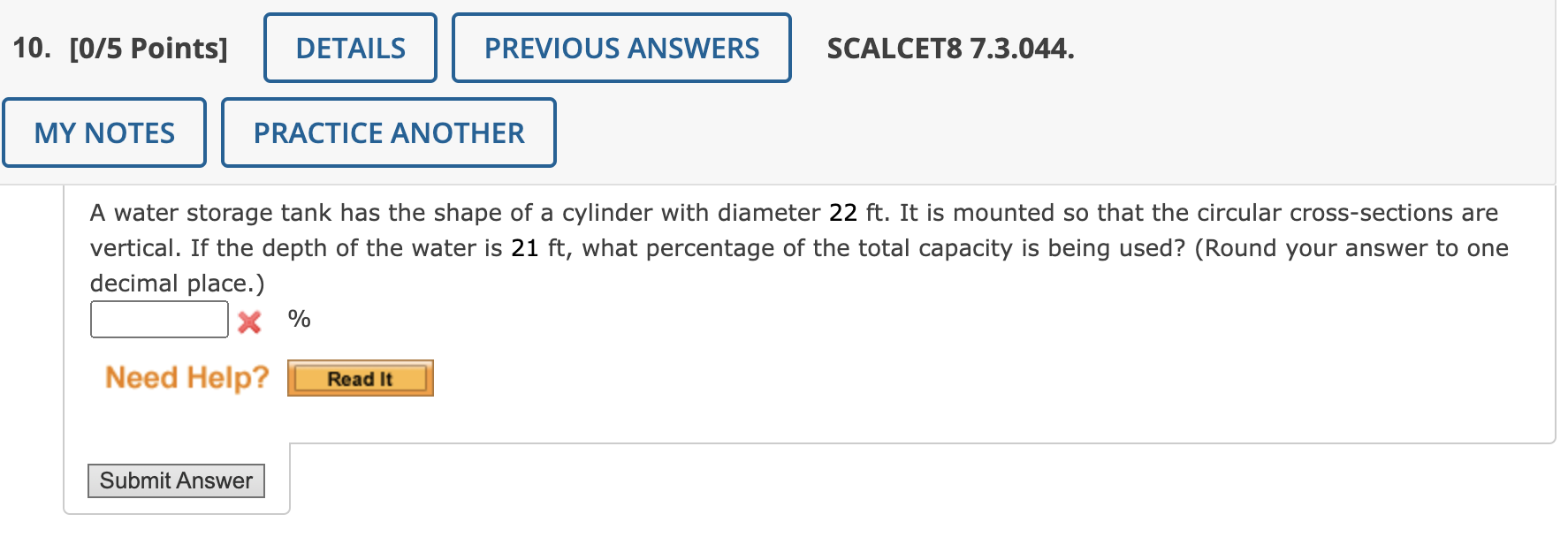Solved A water storage tank has the shape of a cylinder with