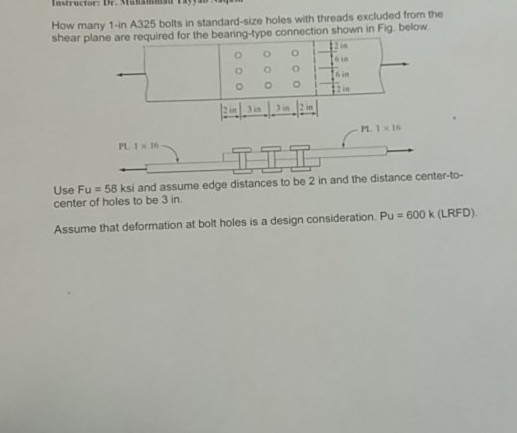 Solved How many 1-in A325 bolts in standard-size holes with | Chegg.com