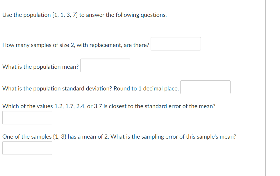 Solved Use the population {1, 1, 3, 7} to answer the | Chegg.com