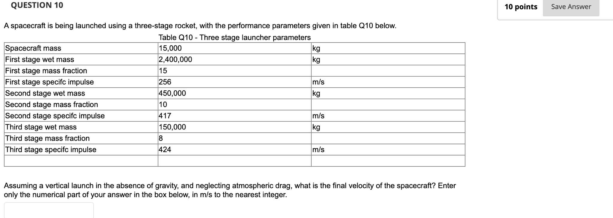 Solved QUESTION 10 10 points Save Answer A spacecraft is | Chegg.com