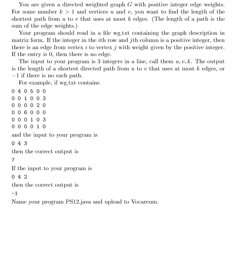 Solved You are given a directed weighted graph G with | Chegg.com