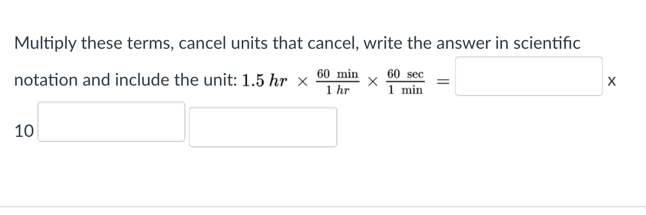 Solved Multiply these terms, cancel units that cancel, write | Chegg.com
