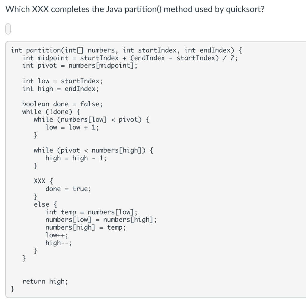 Solved Which XXX completes the Java partition() method used | Chegg.com