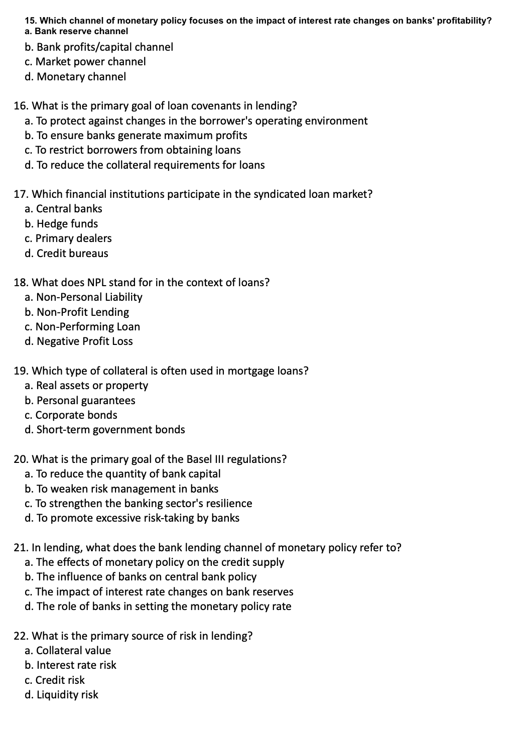 Solved 15. Which channel of monetary policy focuses on the | Chegg.com