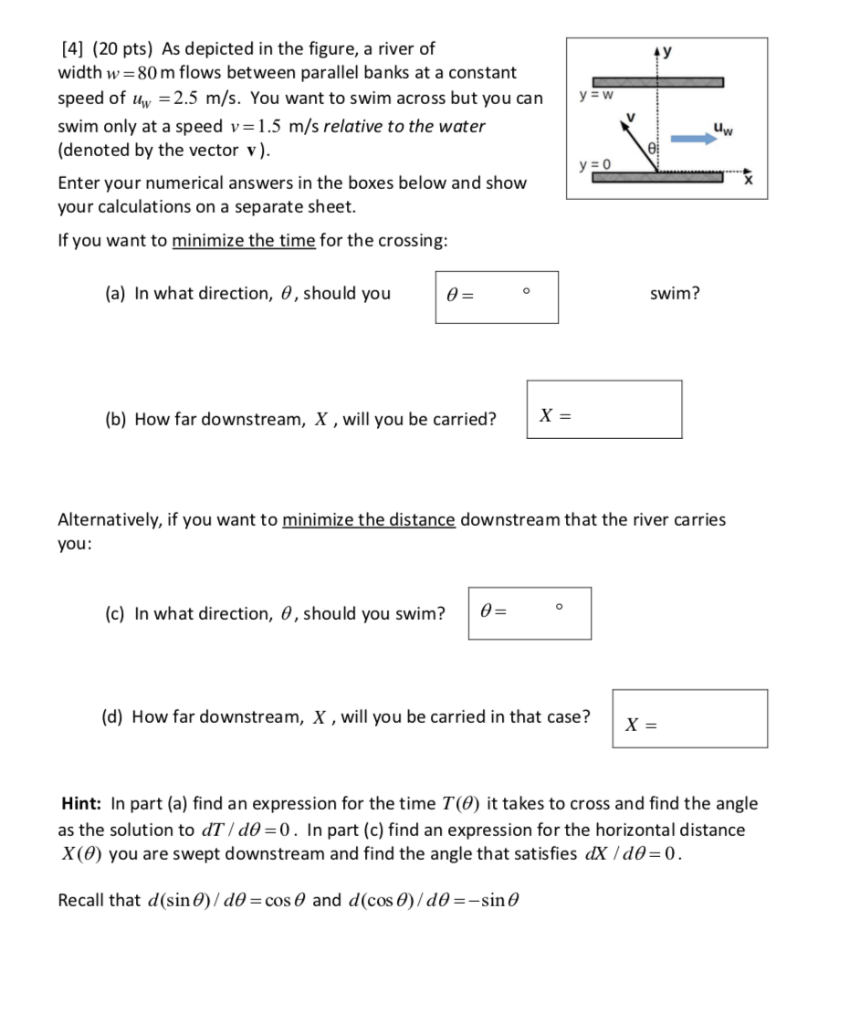 Solved ya [4] (20 pts) As depicted in the figure, a river of | Chegg.com