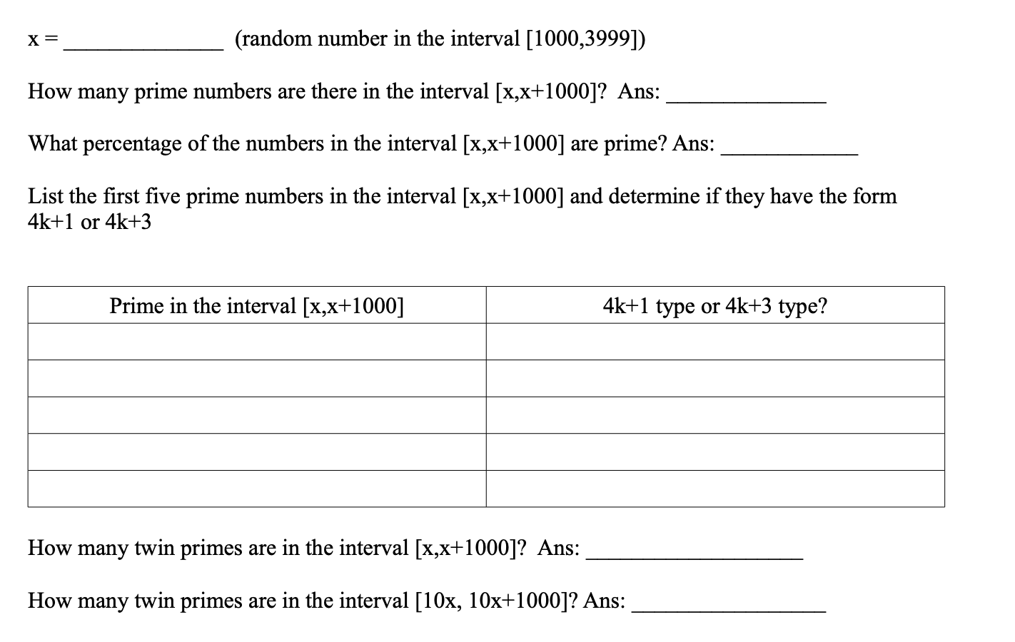 Solved x= (random number in the interval [1000,3999] ) How | Chegg.com