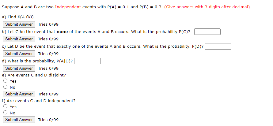 Solved Suppose A And B Are Two Independent Events With P(A) | Chegg.com