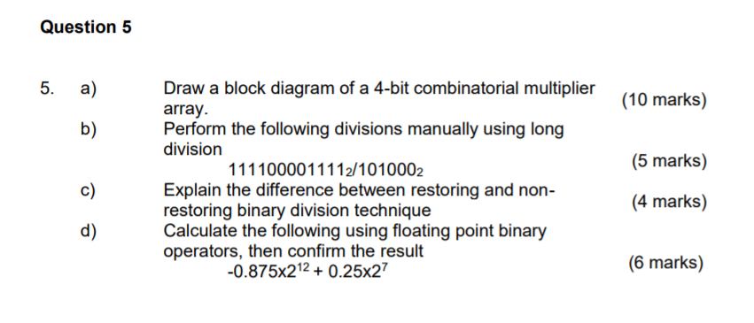 Solved Question 5 5. a) (10 marks) b) (5 marks) Draw a block | Chegg.com