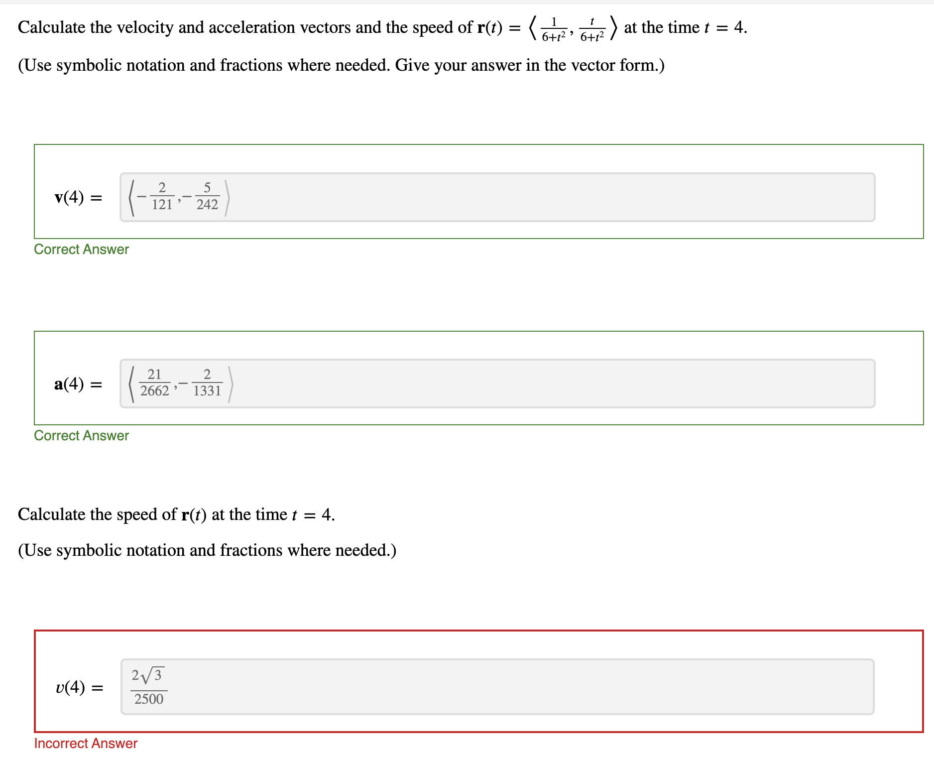 Solved Calculate the velocity and acceleration vectors and | Chegg.com