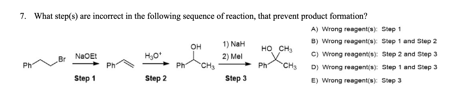 Solved 7. What step(s) are incorrect in the following | Chegg.com