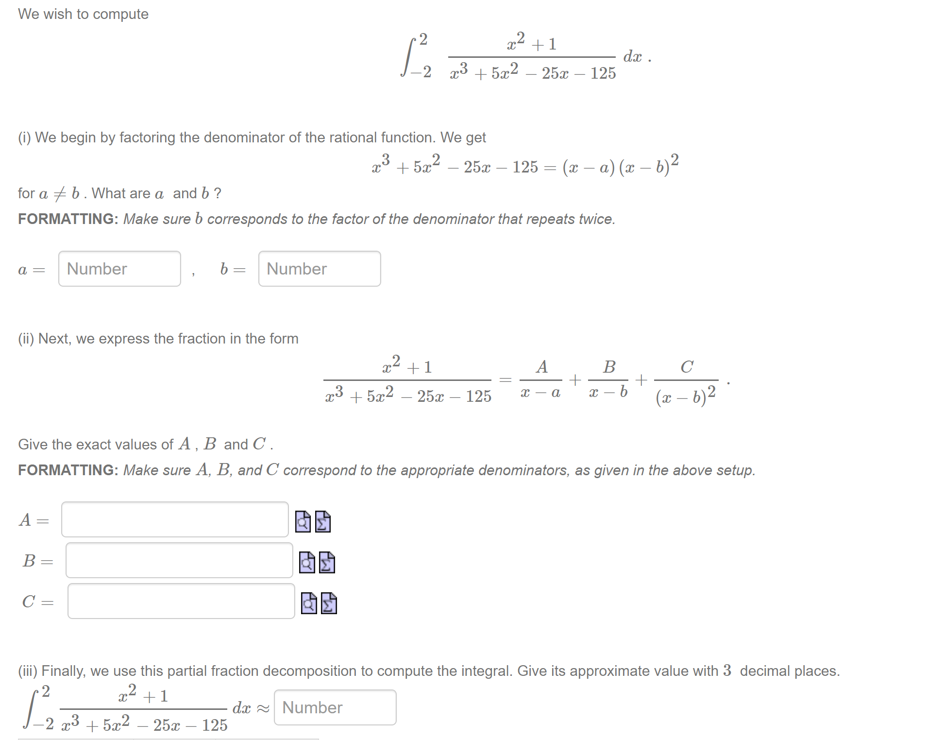 Solved We wish to compute ∫−22x3+5x2−25x−125x2+1dx (i) We | Chegg.com