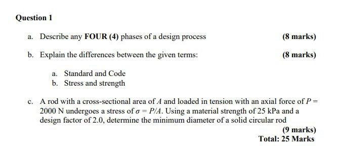 Solved Question 1 a. Describe any FOUR (4) phases of a | Chegg.com