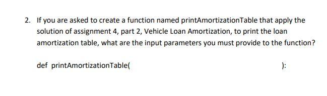 Solved 2. If you are asked to create a function named | Chegg.com