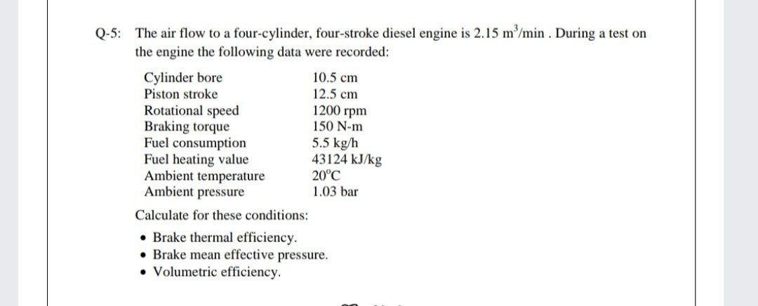 Solved Q-5: The air flow to a four-cylinder, four-stroke | Chegg.com