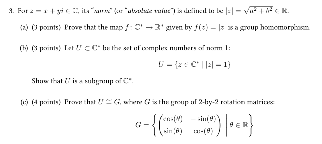 Solved 3 For Z X Yi C Its Norm Or Absolute Va Chegg Com